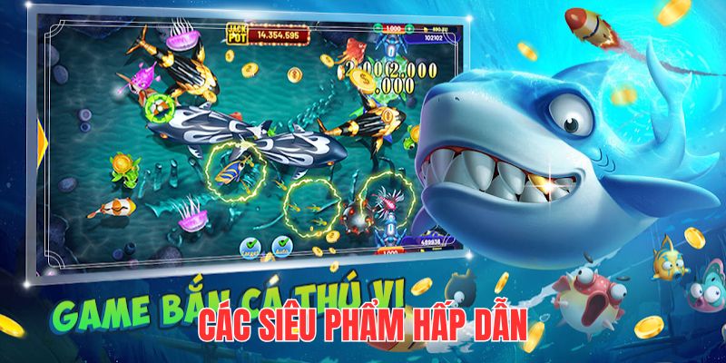 Jackpot đánh cá thu hút ngư thủ bằng mức thưởng lớn, cực kì cạnh tranh